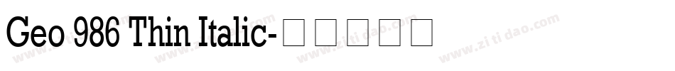 Geo 986 Thin Italic字体转换